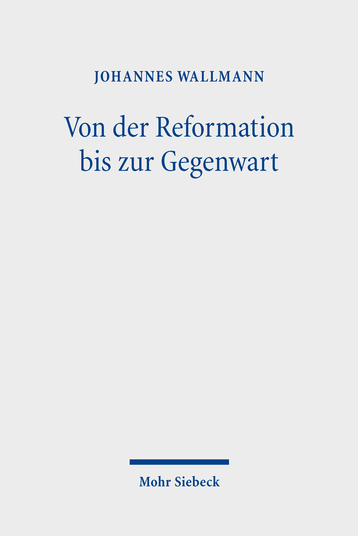 Von der Reformation bis zur Gegenwart