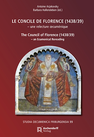 Le Concile de Florence (1438/39) – une relecture œcuménique