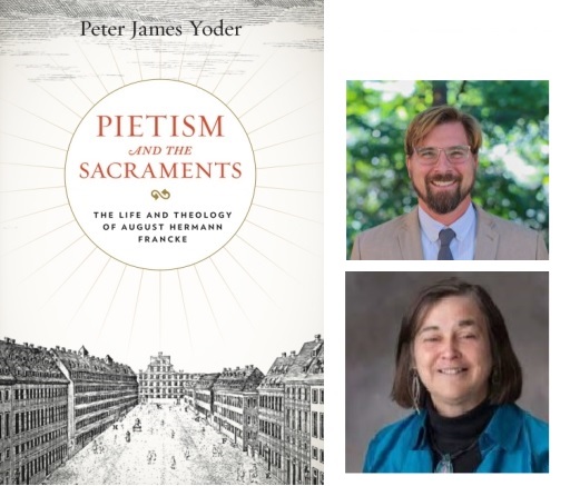 Online Book Discussion February 3: Pietism and the Sacraments