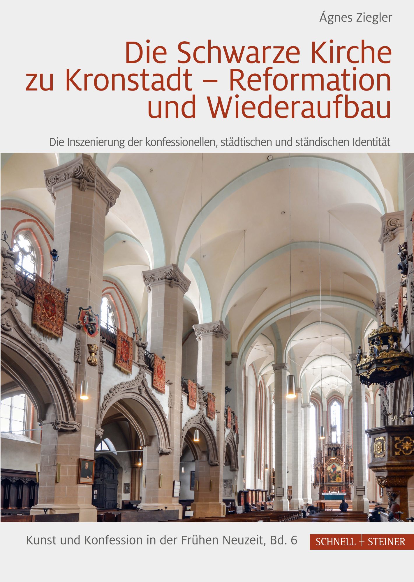 Die Schwarze Kirche zu Kronstadt – Reformation und Wiederaufbau