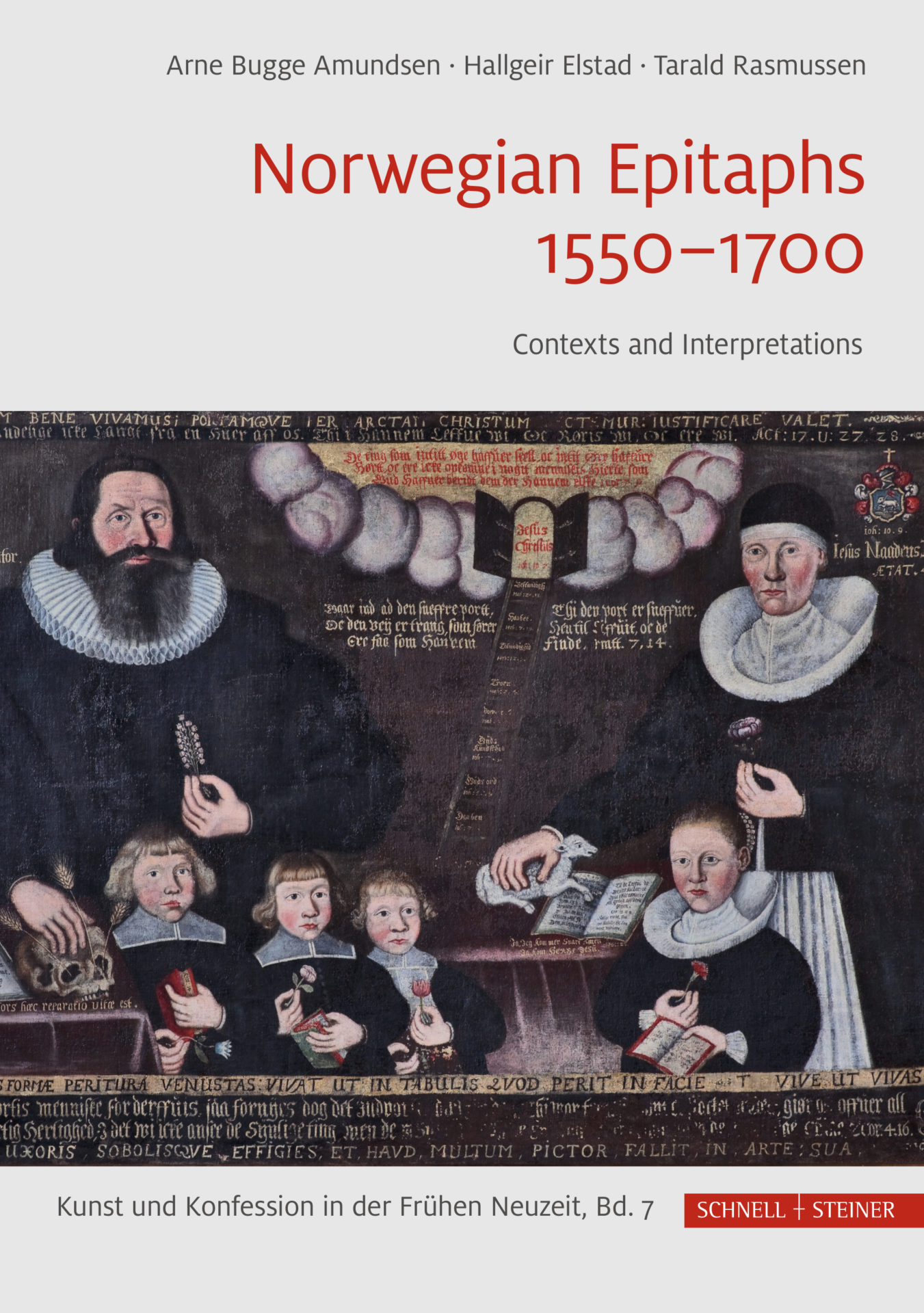 Norwegian Epitaphs 1550–1700. Contexts and Interpretations