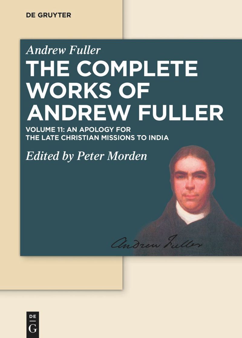 Volume 11 Apology for the Late Christian Missions to India