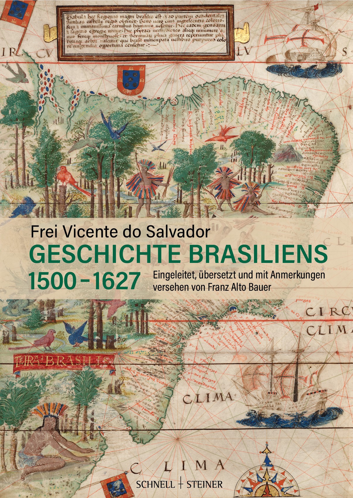 Geschichte Brasiliens (1500–1627)
