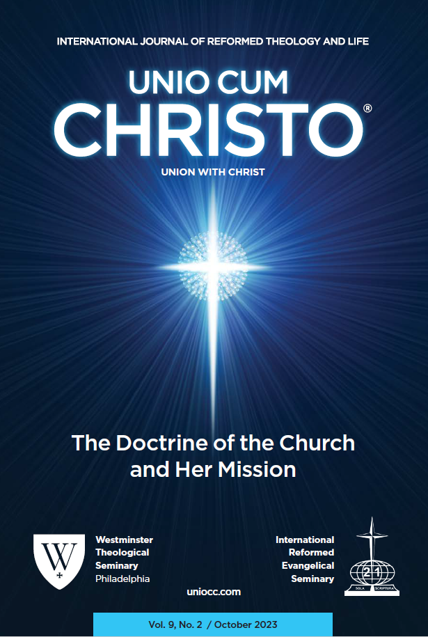 New Issue Unio Cum Christo: The Doctrine of the Church and Her Mission