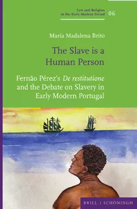 “The Slave is a Human Person”