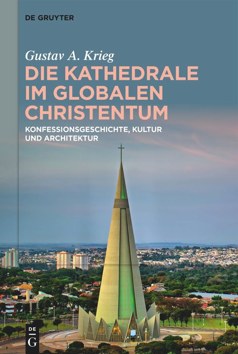 Die Kathedrale im globalen Christentum