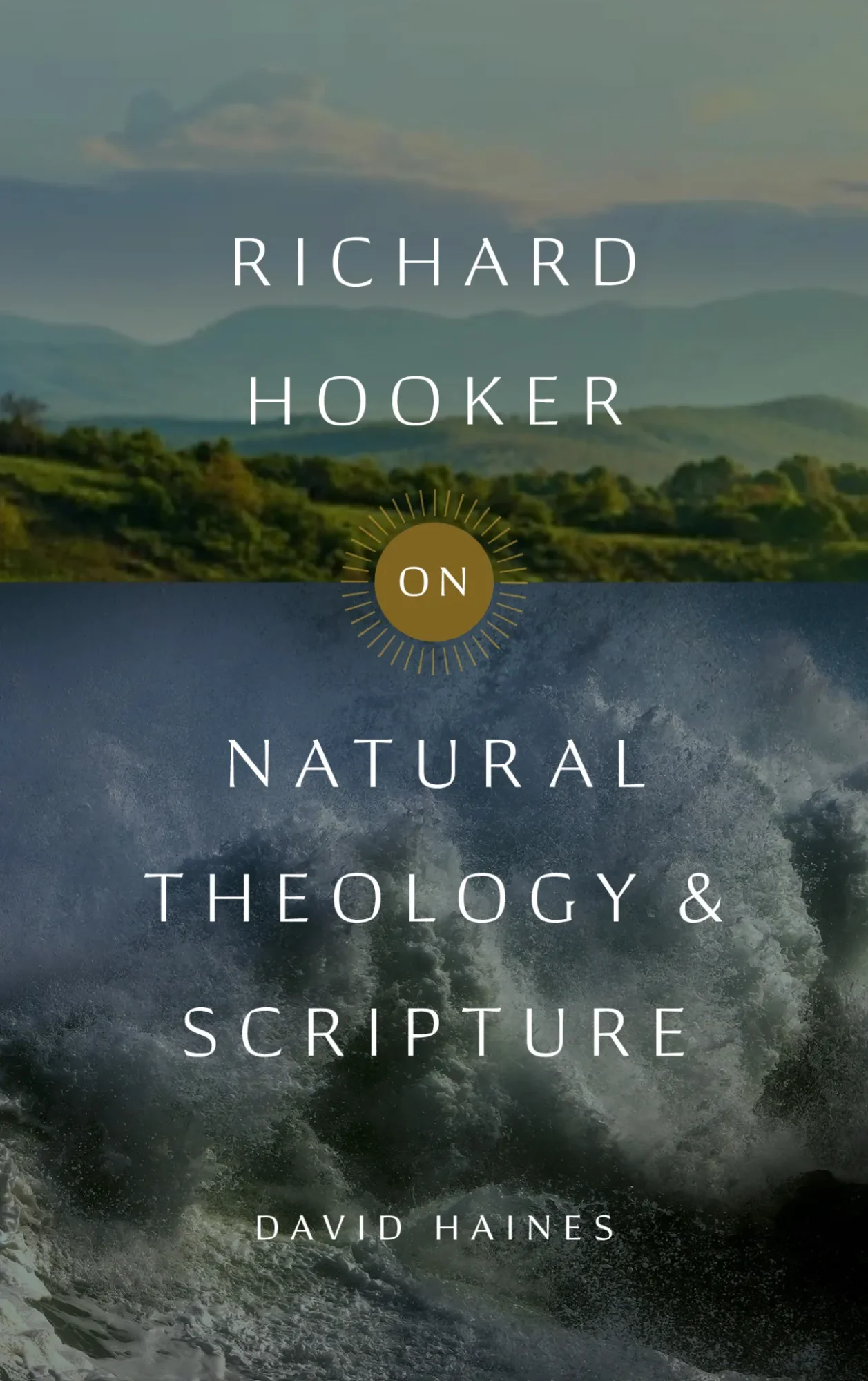 Richard Hooker on Natural Theology and Scripture