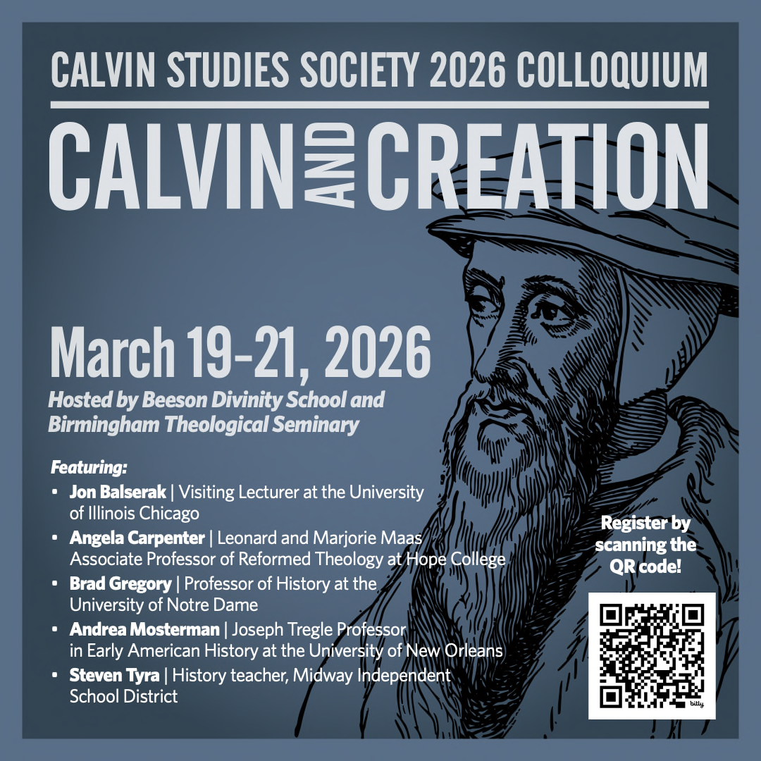 2026 Colloquium: Calvin and Creation