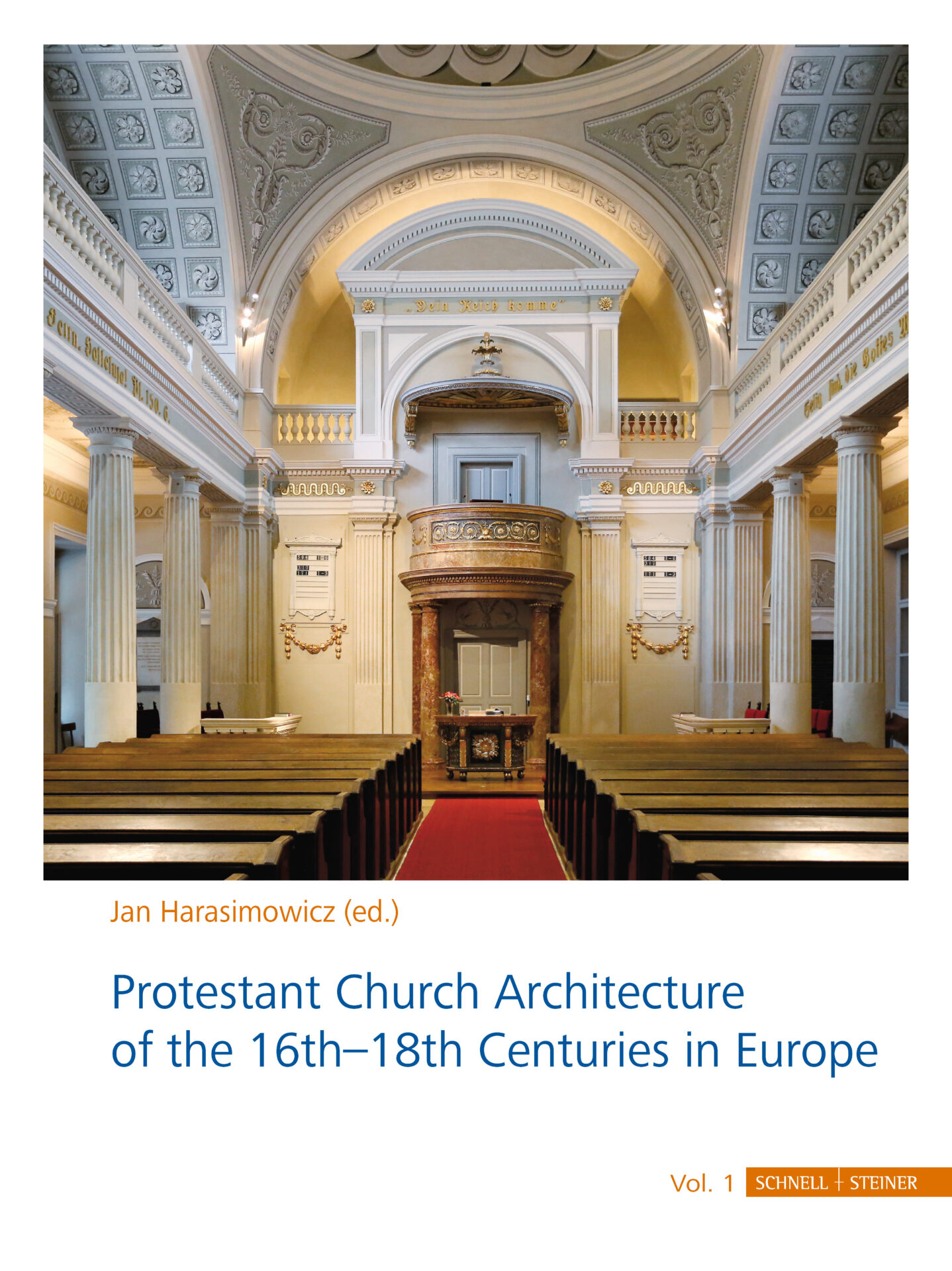 Protestant Church Architecture of the 16th–18th Centuries in Europe