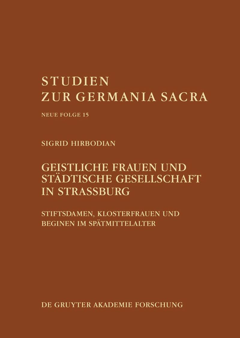 Geistliche Frauen und städtische Gesellschaft in Straßburg