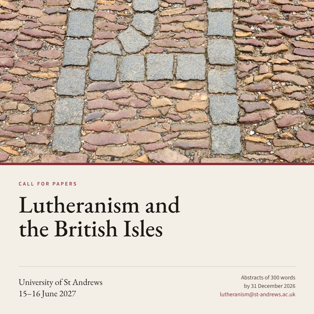 Call for Papers: Lutheranism and the British Isles